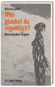 Was glaubst du eigentlich?